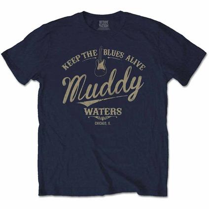 T-Shirt Unisex Muddy Waters. Keep The Blues Alive. Taglia XL