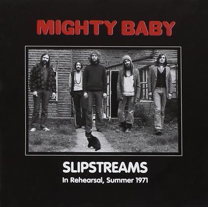 Slipstreams - CD Audio di Mighty Baby