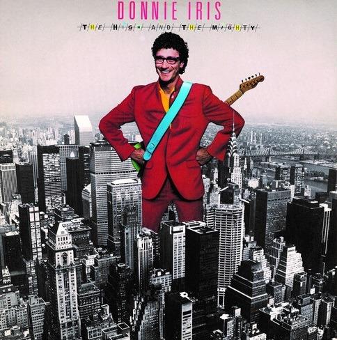 The High & the Mighty - CD Audio di Donnie Iris