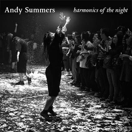 Harmonics of the Night - CD Audio di Andy Summers