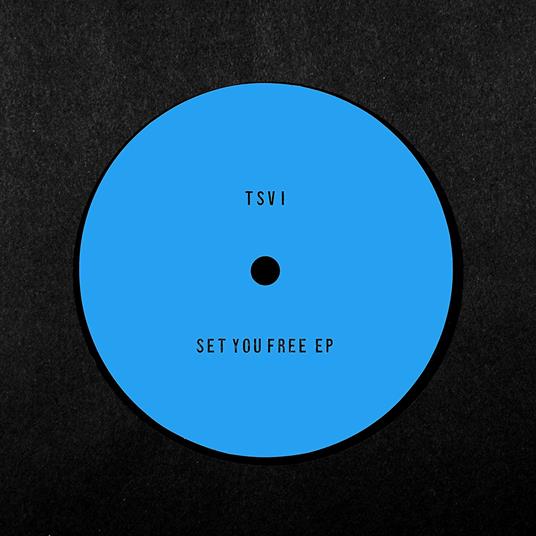 Set You Free Ep - Vinile LP di TSVI