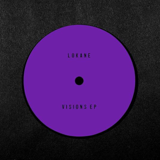 Visions Ep - Vinile LP di Lokane