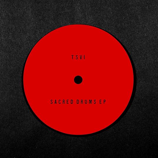 Sacred Drums Ep - Vinile LP di TSVI