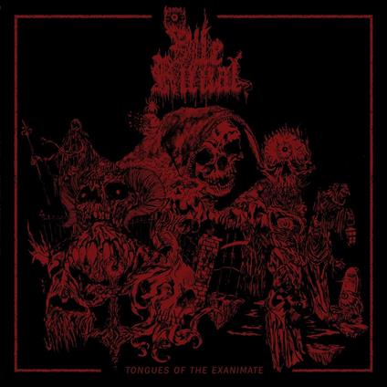 Tongues Of The Exanimate - Vinile LP di Vile Ritual