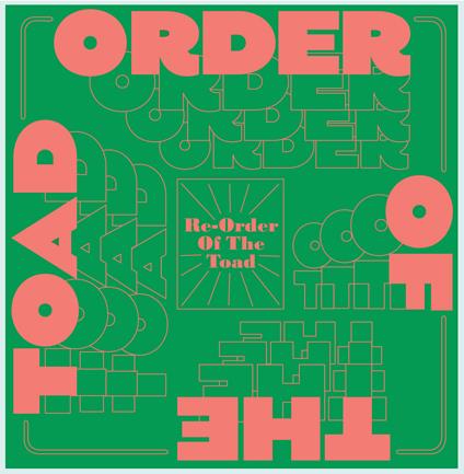 Re-Order of the Toad - Vinile LP di Order of the Toad