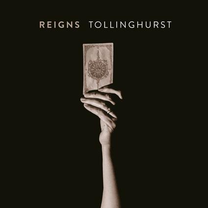 Tollinghurst - Vinile LP di Reigns