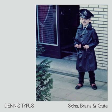 Skins, Brains & Guts - Oi in Eupen - Vinile LP di Dennis Tyfus