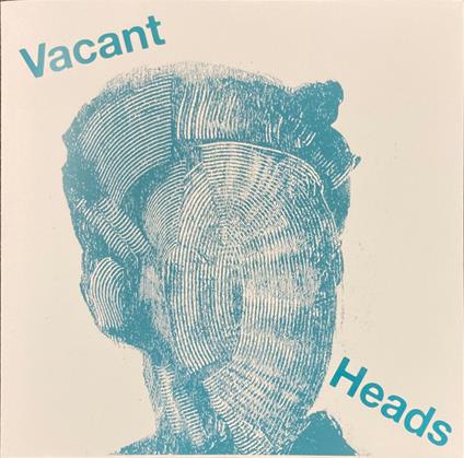 Vacant Heads - Vacant Heads (Ep 12") - Vinile LP
