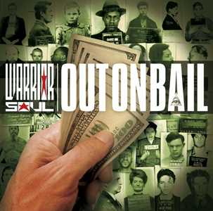 CD Out On Bail Warrior Soul