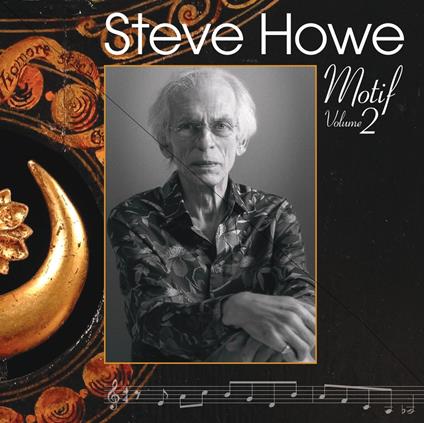 Motif, Volume 2 - CD Audio di Steve Howe