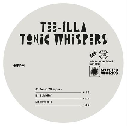 Tonic Whispers - Vinile LP di Tee Illa