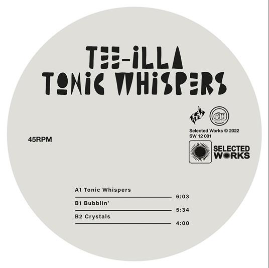 Tonic Whispers - Vinile LP di Tee Illa