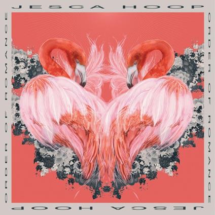Order Of Romance - Vinile LP di Jesca Hoop