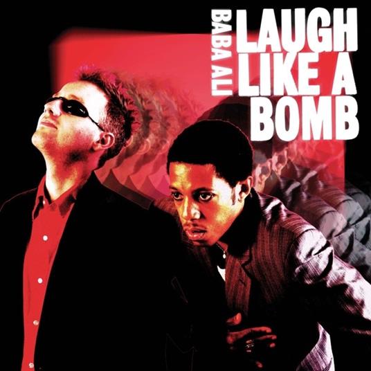 Laugh Like A Bomb - Vinile LP di Baba Ali