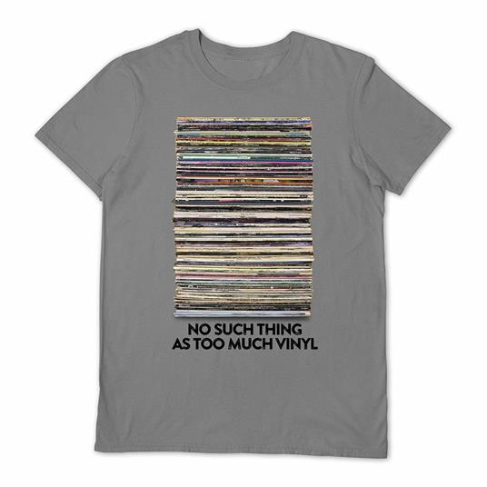 Too Much Vinyl Grey (T-Shirt Unisex Tg. M)