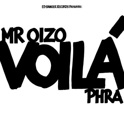 Voila - Vinile LP di Mr. Oizo