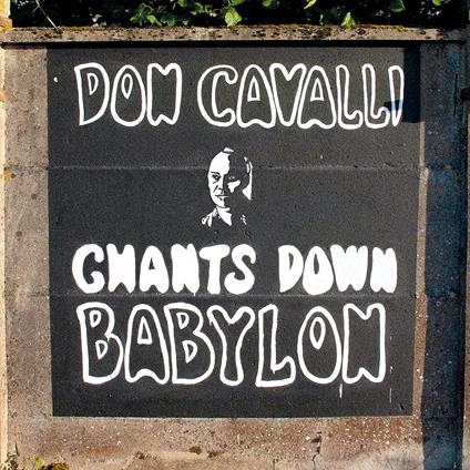 Chants Down Babylon - Vinile LP di Don Cavalli
