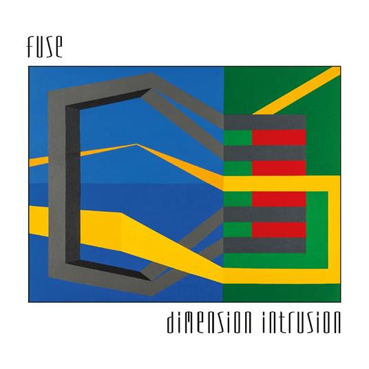 Dimension Intrusion - Vinile LP di Fuse