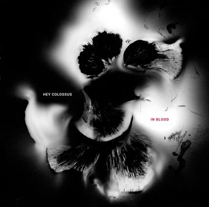 In Blood - CD Audio di Hey Colossus