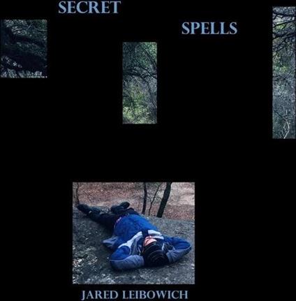 Secret Spells - Vinile LP di Jared Leibowich