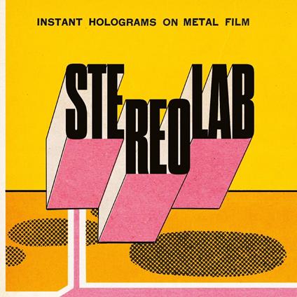 Instant Holograms On Metal Film (Vinyl Clear Limited) - Vinile LP di Stereolab