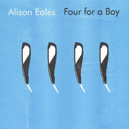 Four For A Boy - Vinile 7'' di Alison Eales