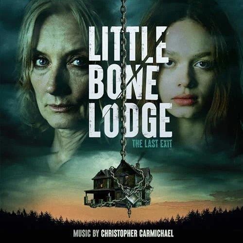 Little Bone Lodge / The Last Exit (Colonna sonora) - Vinile LP di Christopher Carmichael