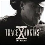 X - CD Audio di Trace Adkins