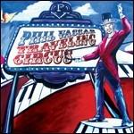 Travelling Circus - CD Audio di Phil Vassar