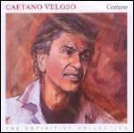 Caetano. The Definitive Collection - CD Audio di Caetano Veloso