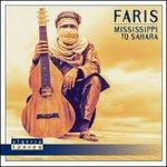 Mississippi to Sahara - Vinile LP di Faris