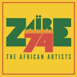 Zaire 74. The African Artists - CD Audio