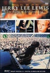 Jerry Lee Lewis. The Story of Rock'n Roll (DVD) - DVD di Jerry Lee Lewis
