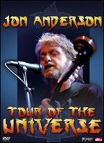 Jon Anderson. Tour of the Universe (DVD)