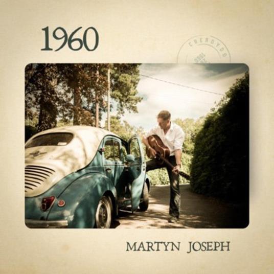 1960 - CD Audio di Martyn Joseph