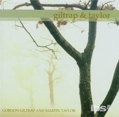 Giltrap & Taylor - CD Audio di Gordon Giltrap
