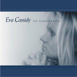 No Boundaries - CD Audio di Eva Cassidy