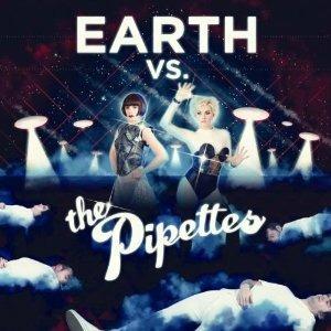 Earth vs. the Pipettes - CD Audio di Pipettes