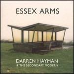Essex Arms - CD Audio di Darren Hayman,Secondary Modern