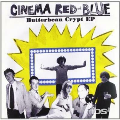 Butterbean Crypt Ep - Vinile LP di Cinema Red and Blue