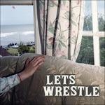 Let's Wrestle - CD Audio di Let's Wrestle