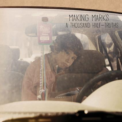 A Thousand Half-Truths - Vinile LP di Making Marks