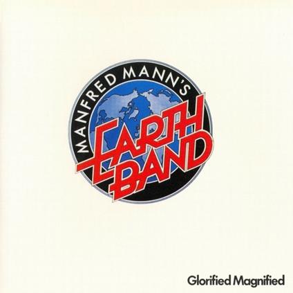 Glorified Magnified - Vinile LP di Manfred Mann's Earth Band