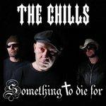 Something to die For - CD Audio di Chills