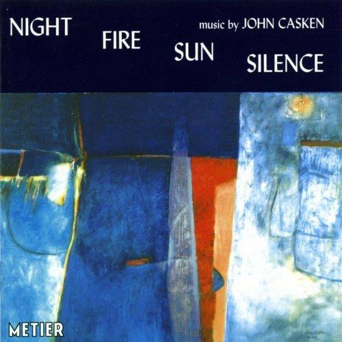 Caken. Night Fire Sun Silence - CD Audio