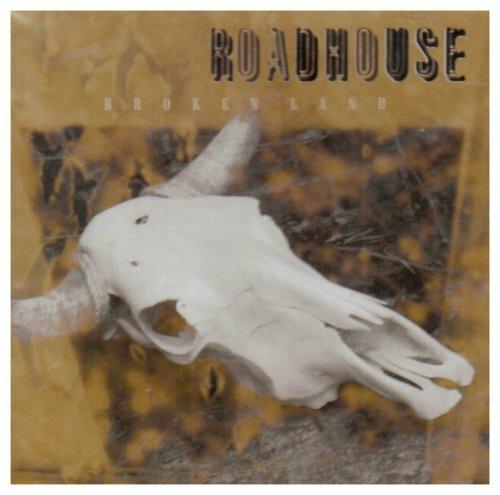Broken Land - CD Audio di Roadhouse