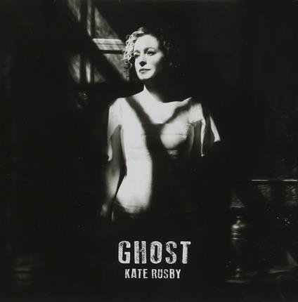 Ghost - CD Audio di Kate Rusby