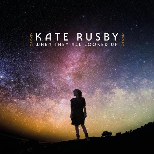 When They All Looked Up - CD Audio di Kate Rusby