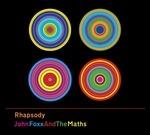 Rhapsody - CD Audio di John Foxx