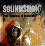 The Bringers of Bloodshed - CD Audio di Soundshok